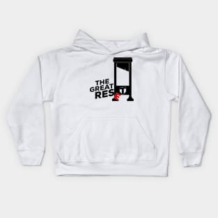 The Great Res(e)t Kids Hoodie